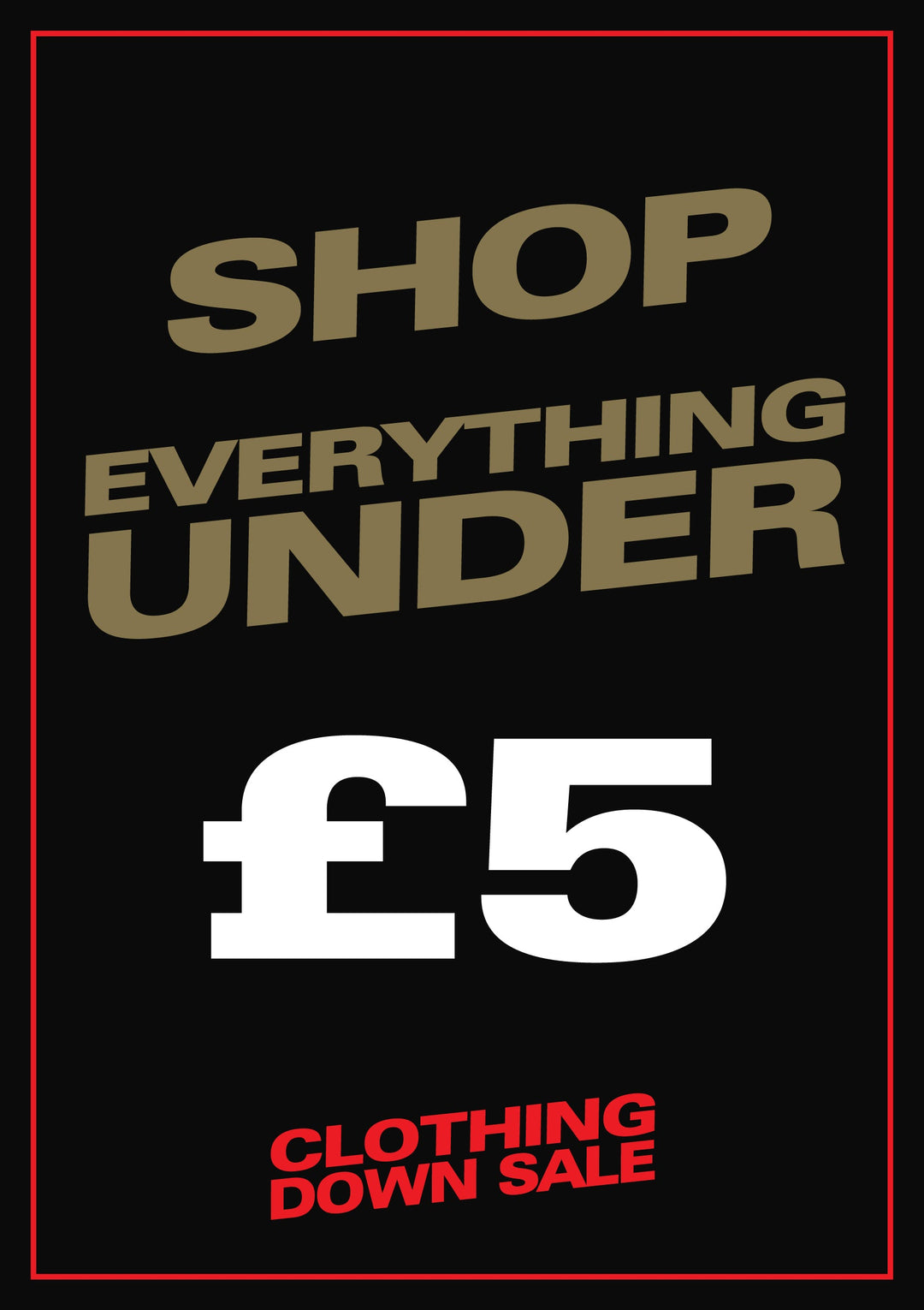 EVERYTHING UNDER £5